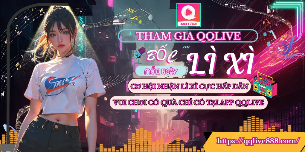 qqlive bốc lì xì